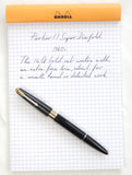 Parker 17 Super Duofold. Extra Fine Nib.