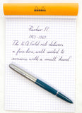 Parker 51 Classic in Teal.